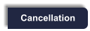 Cancellation